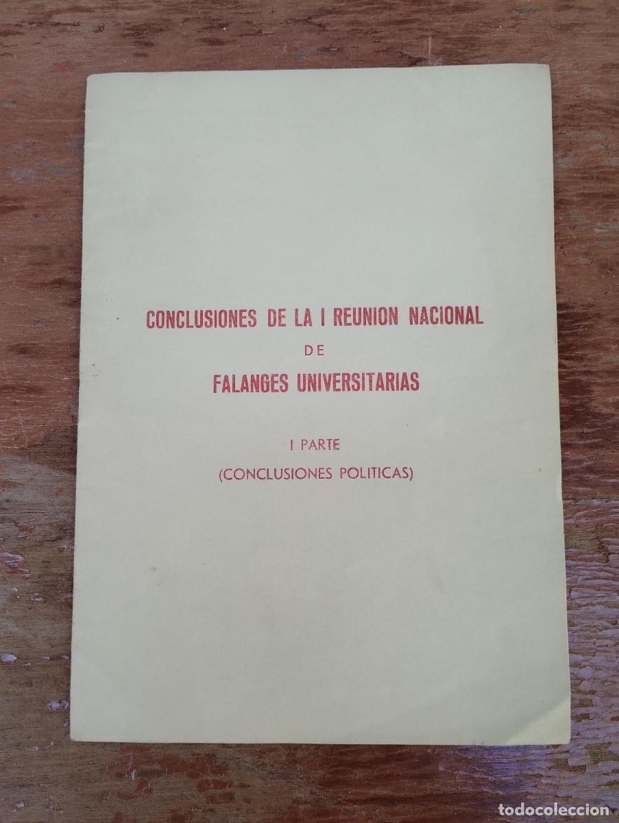 Gebrauchte B&uuml;cher: CONCLUSIONES DE LA I REUNION NACIONAL DE FALANGES UNIVERSITARIAS I PARTE C. POLITICAS