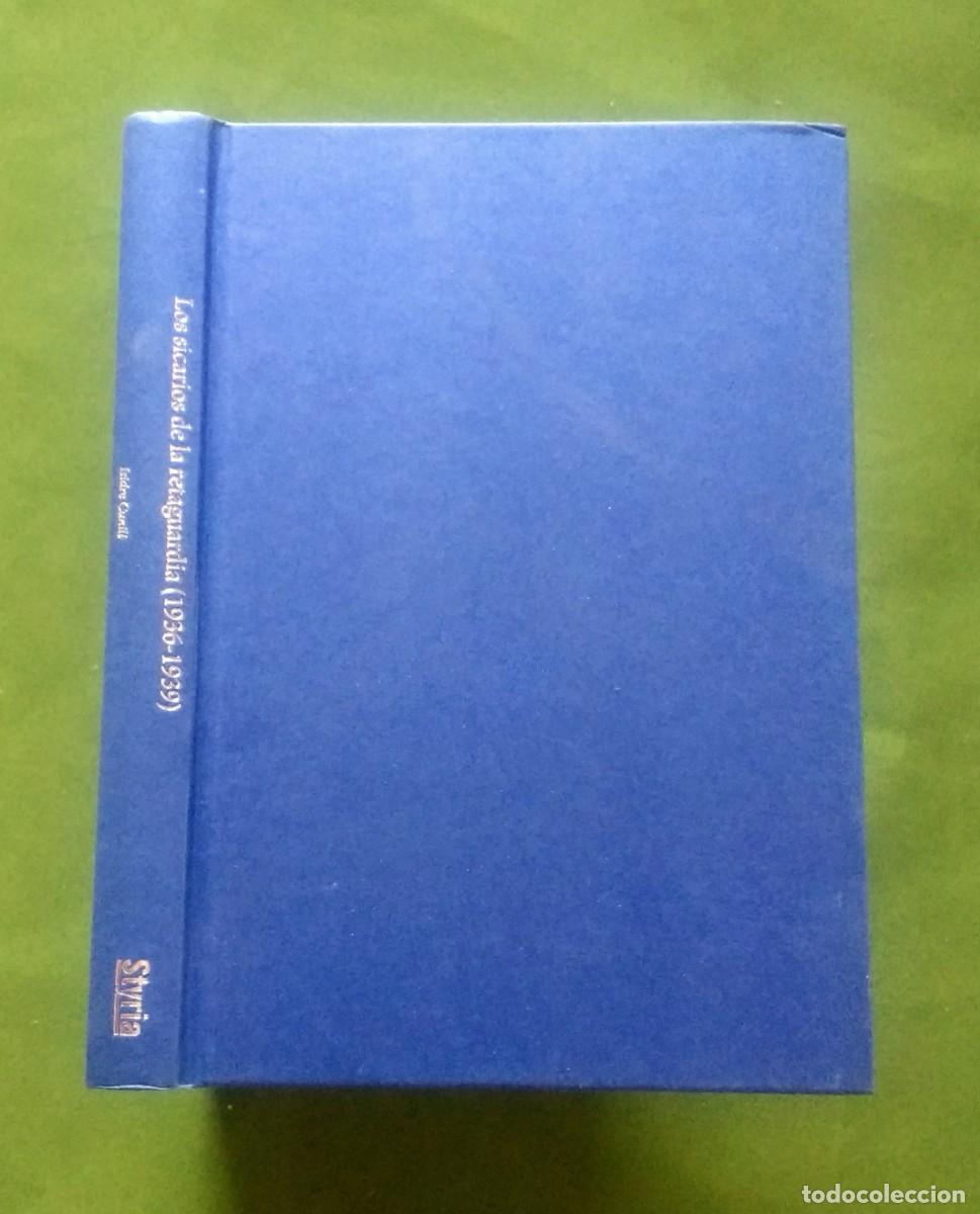 Second hand books: LOS SICARIOS DE LA RETAGUARDIA (1936-1939). LA VERDAD DEL GENOCIDIO CONTRA EL CLERO EN CATALUNYA
