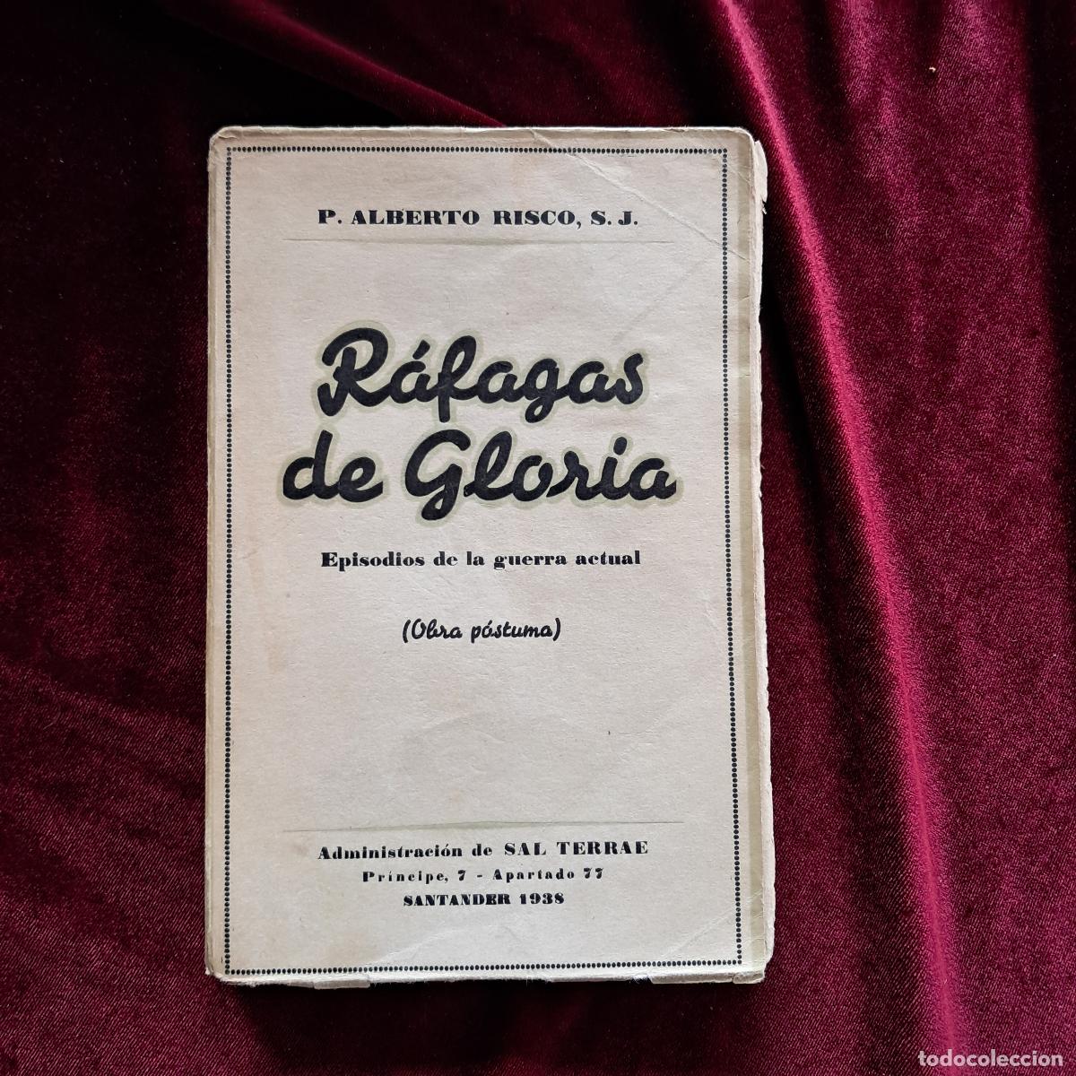 Libros de segunda mano: R&Aacute;FAGAS DE GLORIA. P. Alberto Risco. 1938 - Foto 1