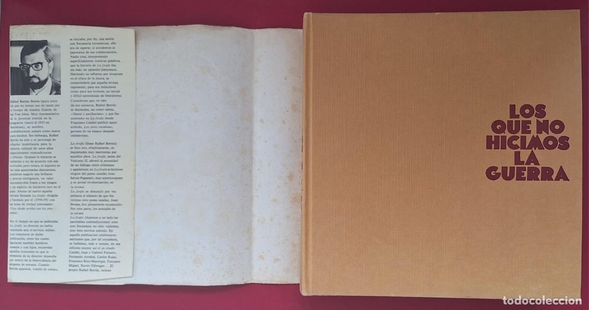 Libros de segunda mano: LOS QUE NO HICIMOS LA GUERRA - Foto 2
