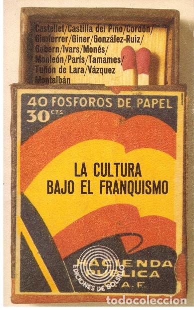 Libros de segunda mano: LA CULTURA BAJO EL FRANQUISMO