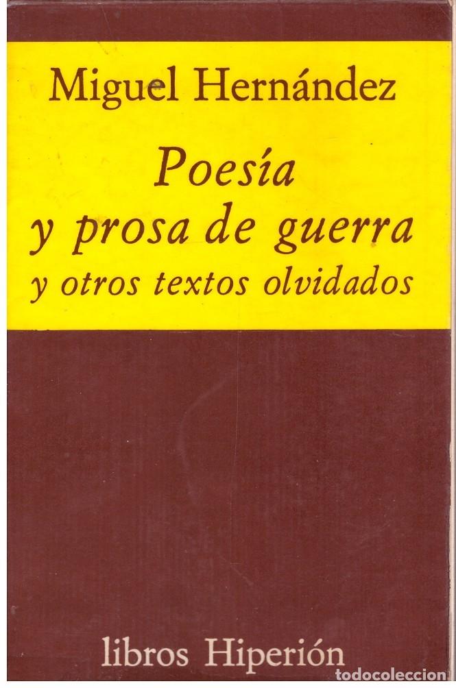 Libros de segunda mano: POESIA Y PROSA DE GUERRA. Y otros textos olvidados.