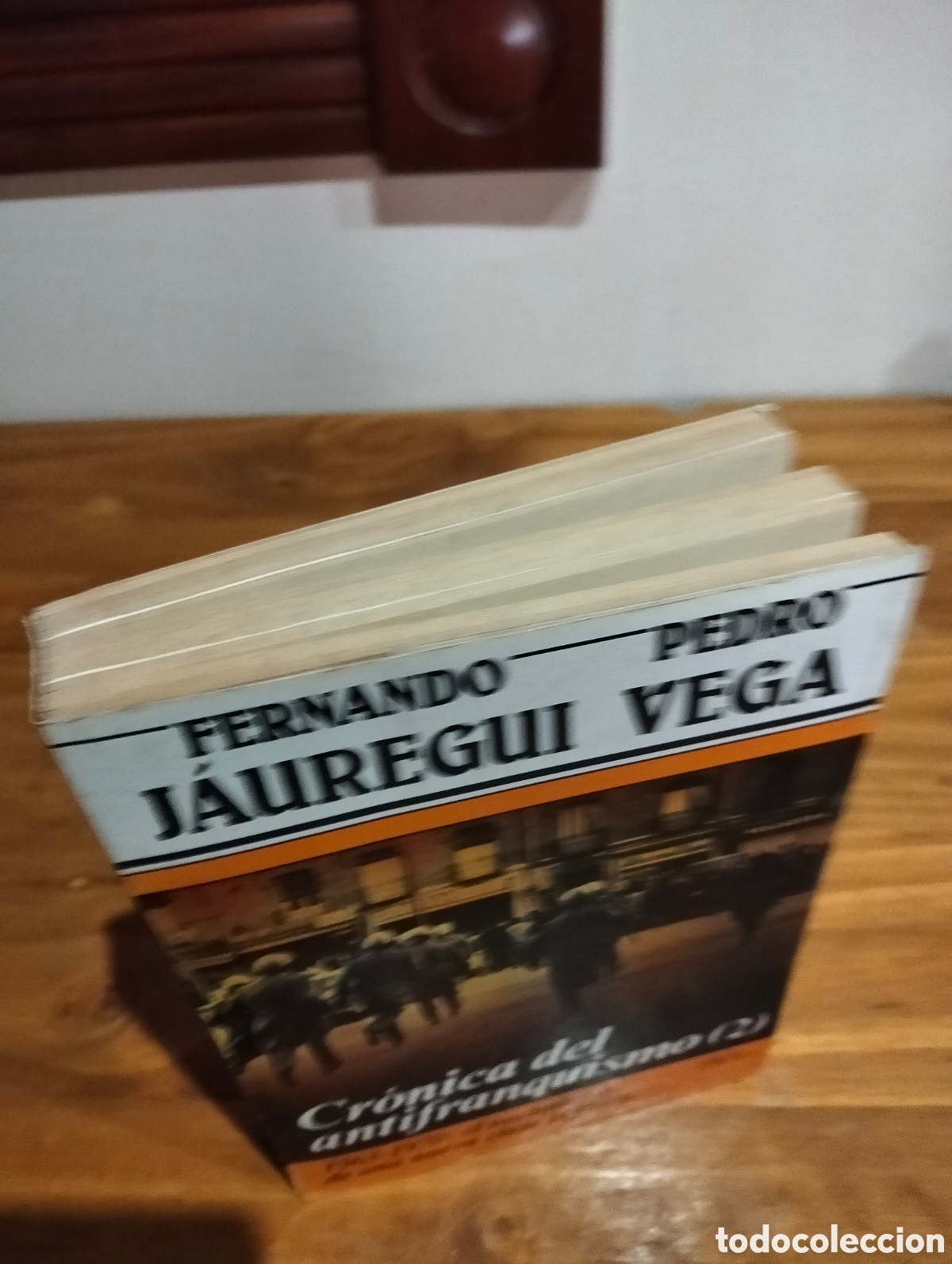 Libros de segunda mano: Cr&oacute;nica del antifranquismo (2) - Foto 7