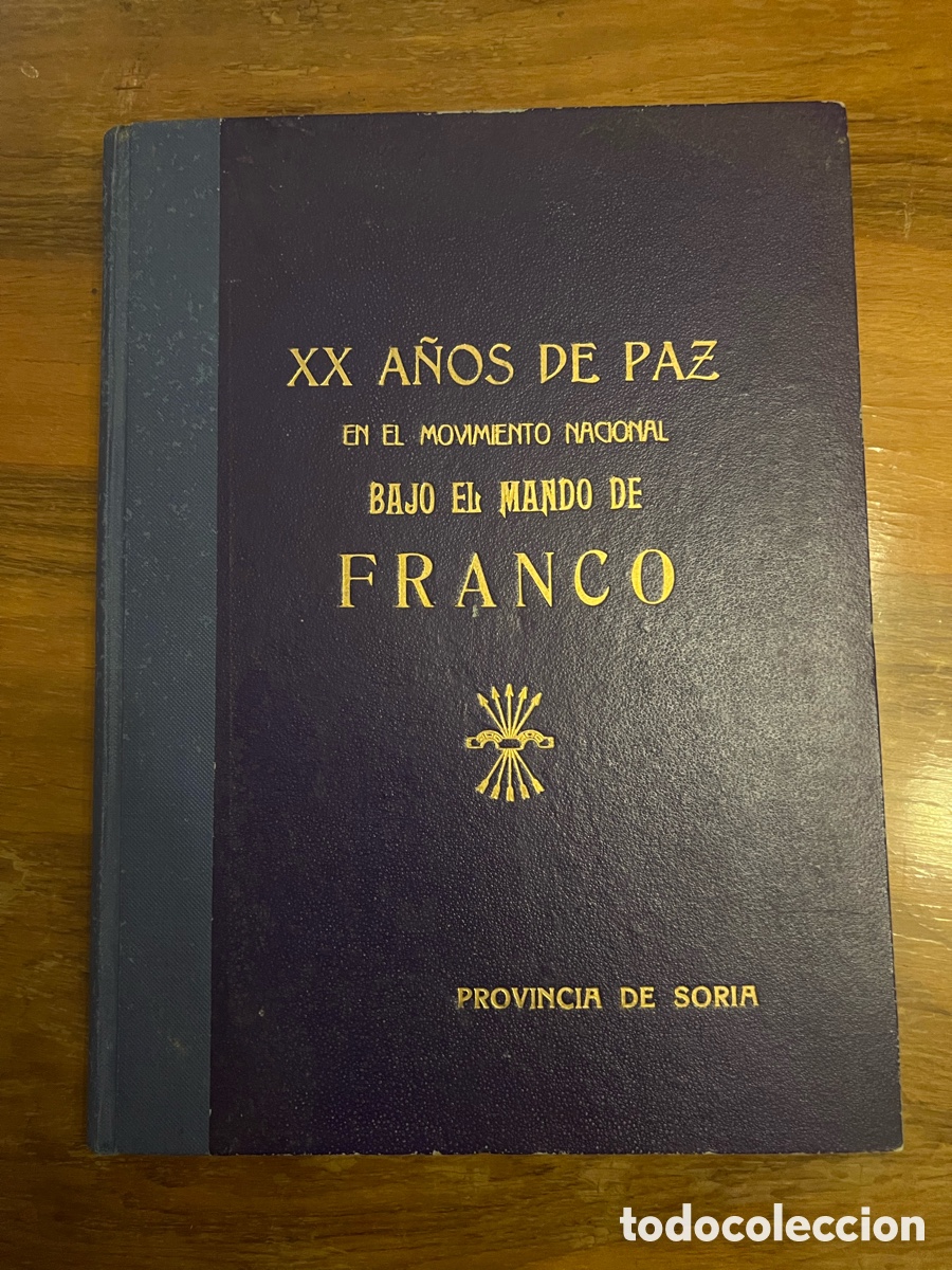 Second hand books: XX A&ntilde;os de paz en el movimiento nacional bajo el mando de Franco