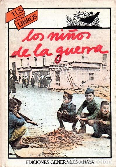 Libros de segunda mano: Los ni&ntilde;os de la guerra - Foto 1