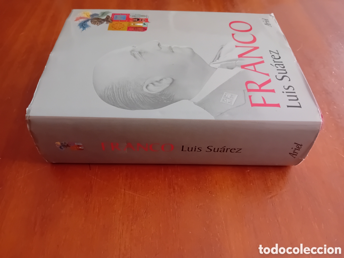Libros de segunda mano: FRANCO. LUIS SU&Aacute;REZ. EDITORIAL ARIEL. 2005 - Foto 3