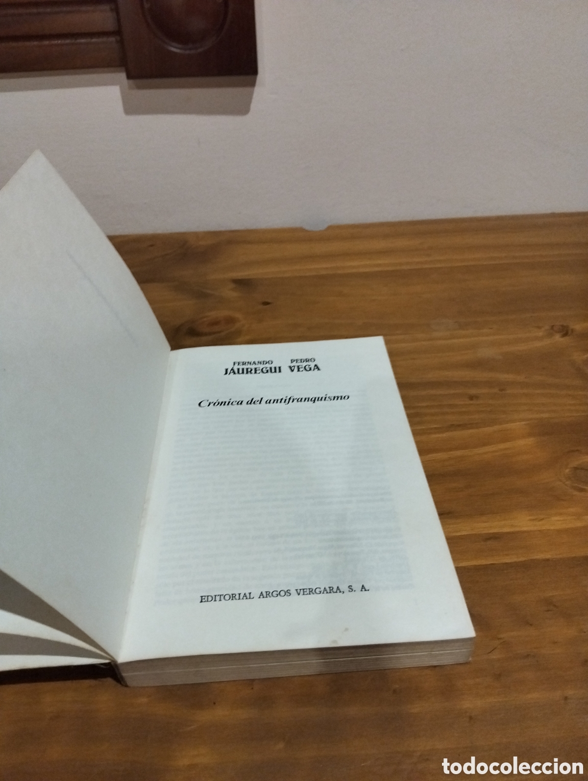 Libros de segunda mano: Cr&oacute;nica del antifranquismo - Foto 2