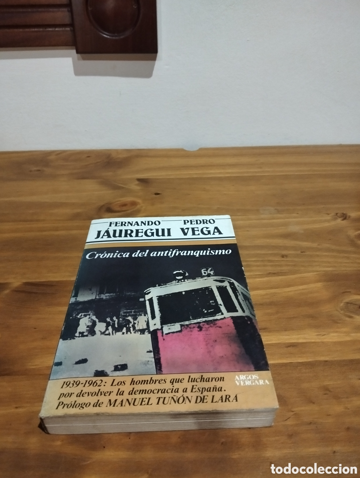 Libros de segunda mano: Cr&oacute;nica del antifranquismo - Foto 1