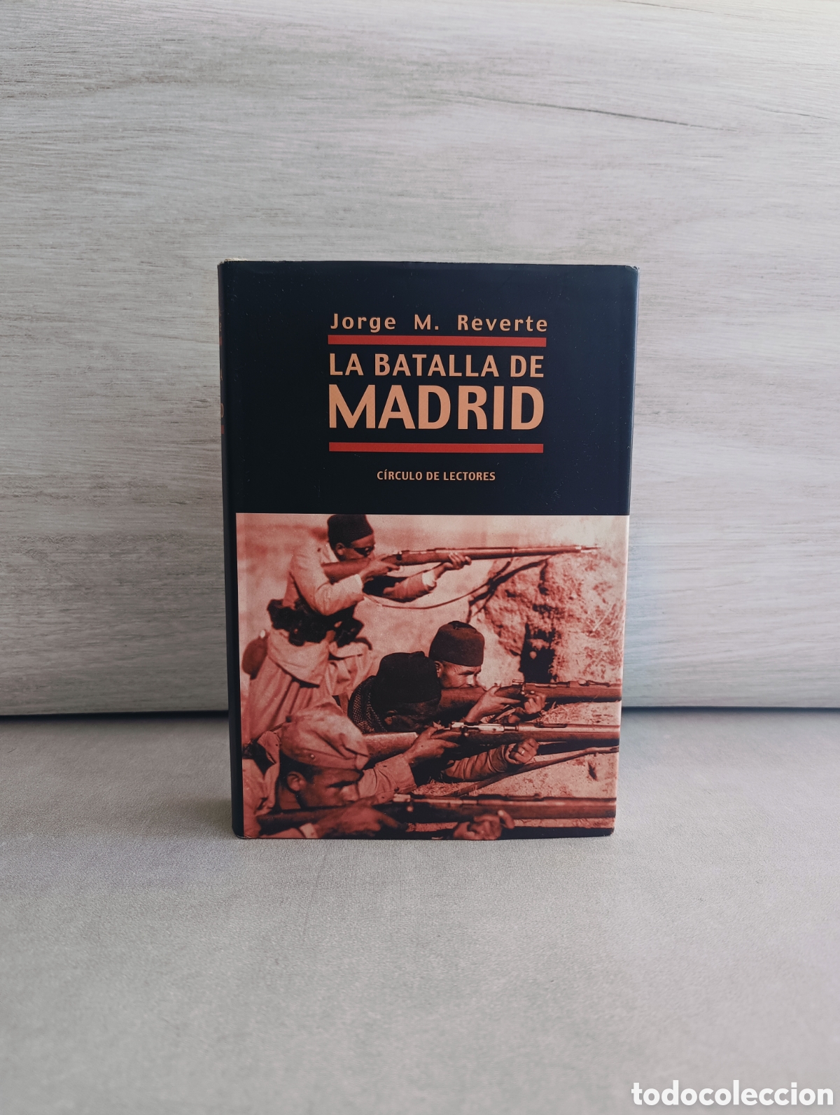 Second hand books: La batalla de Madrid. Jorge M. Revert&eacute;.