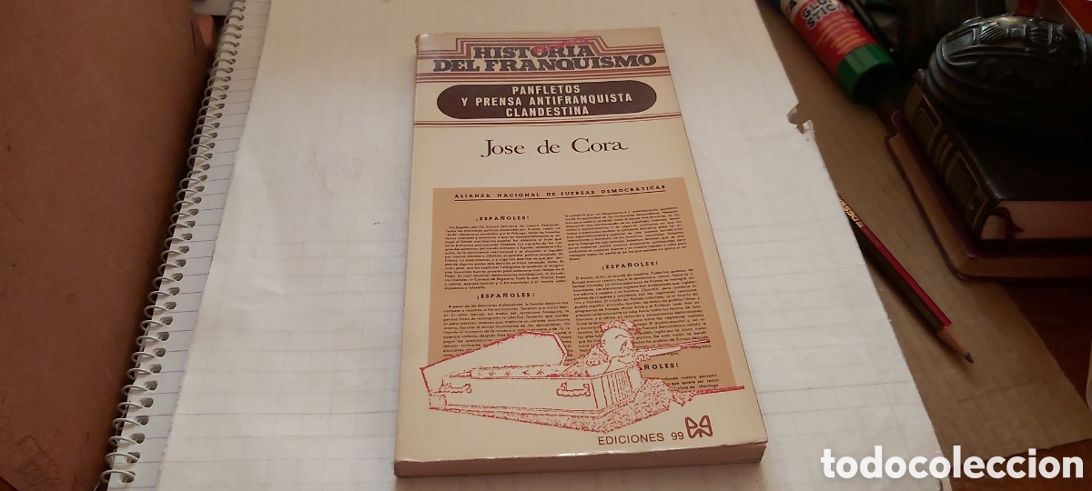 Gebrauchte B&uuml;cher: GUERRA CIVIL - Historia Secreta del Franquismo - Panfletos y Prensa Antifranquista Clandestina