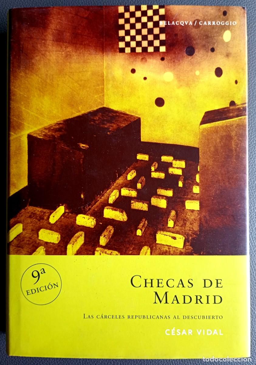 Libros de segunda mano: C&eacute;sar Vidal . Checas de Madrid - Foto 1