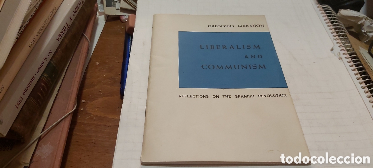 Libri di seconda mano: LIBERALISM AND COMMUNISM. GREGORIO MARA&Ntilde;ON