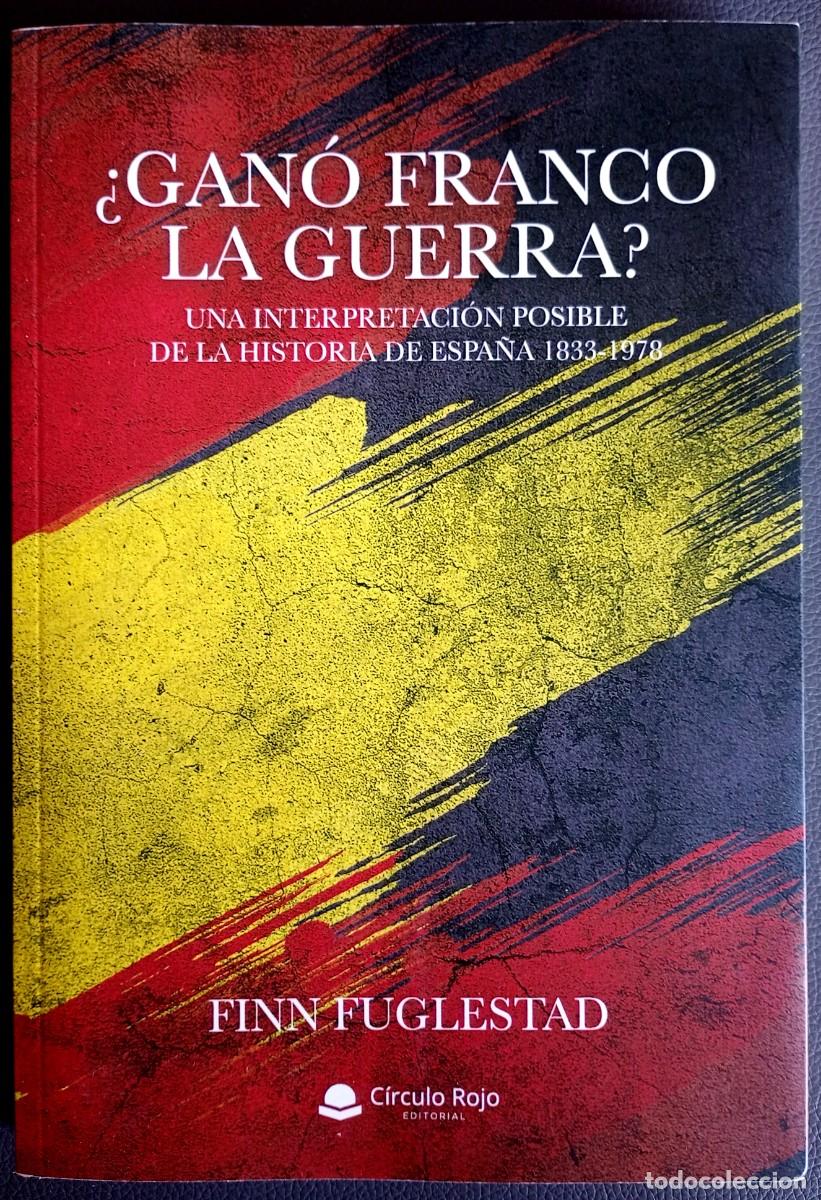 Second hand books: Finn Fuglestad . &iquest;Gan&oacute; Franco la guerra?