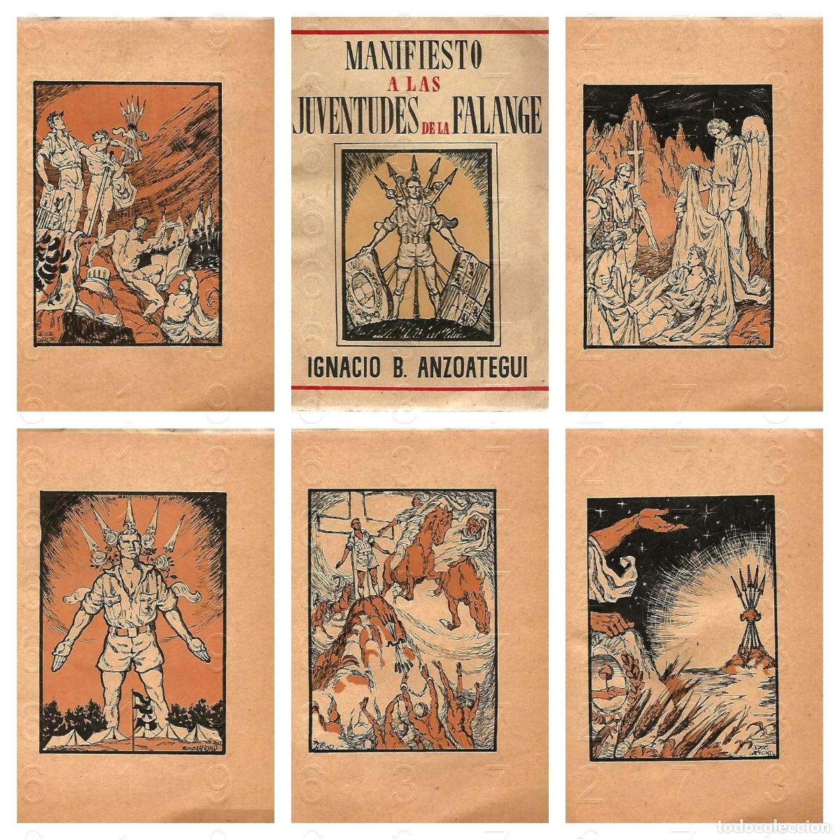 Second hand books: FALANGE MANIFIESTO A LAS JUVENTUDES DE LA IGNACIO B ANZOATEGUI 1948 U87