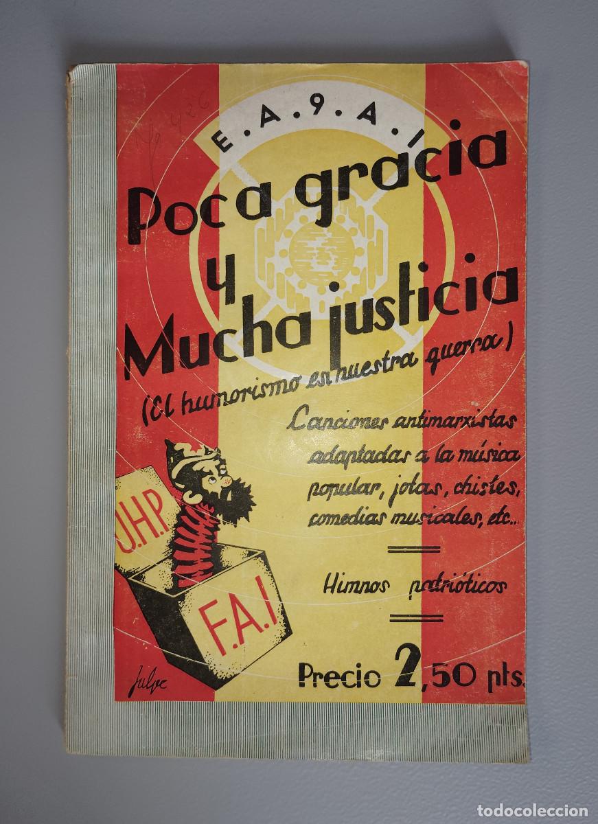 Second hand books: POCA GRACIA Y MUCHA JUSTICIA, El Humorismo en nuestra Guerra, Dr. K. MELO, Env&iacute;o gratis