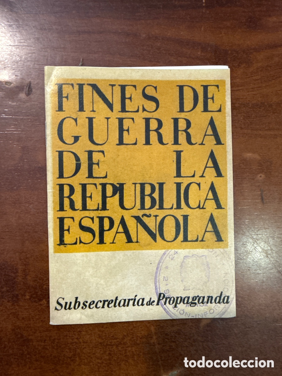 Second hand books: FINES DE GUERRA DE LA REP&Uacute;BLICA ESPA&Ntilde;OLA