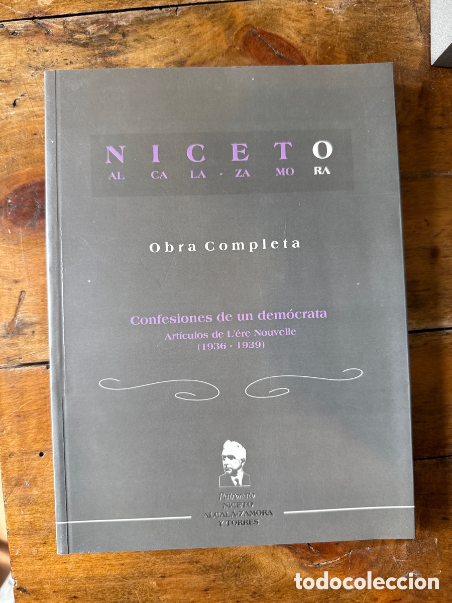 Second hand books: ALCAL&Aacute;-ZAMORA Y TORRES, NICETO - Confesiones de un dem&oacute;crata