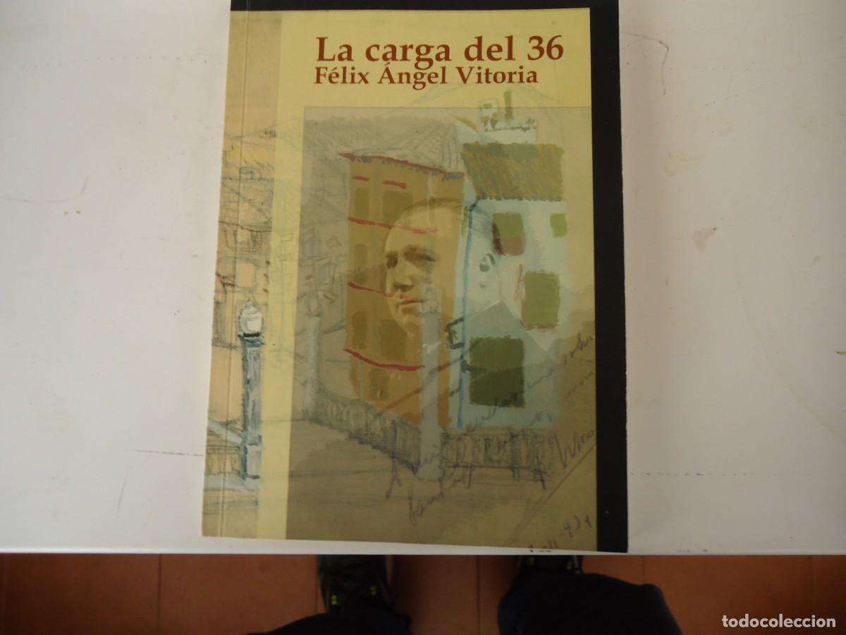 Libros de segunda mano: LA CARGA DEL TREINTA Y SEIS - Foto 1