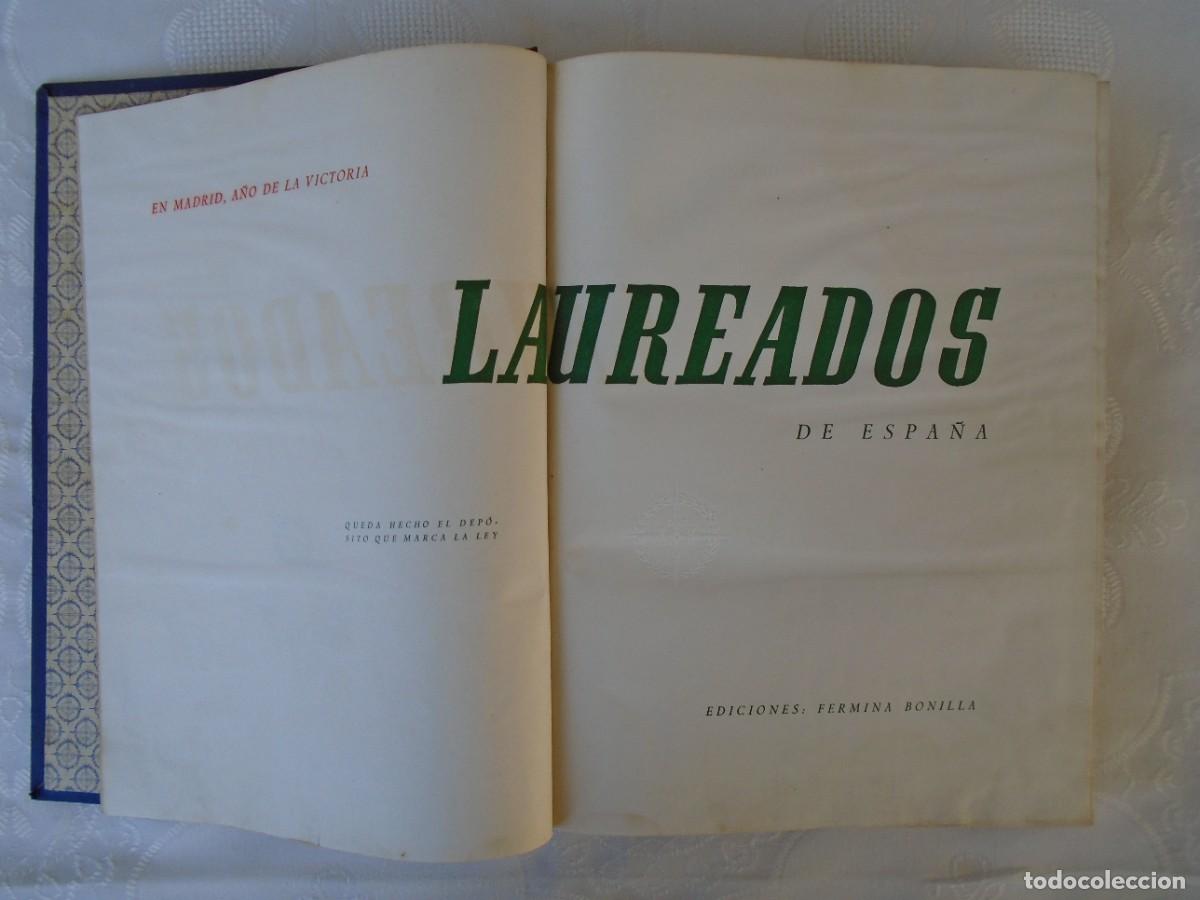Second hand books: LAUREADOS DE ESPA&Ntilde;A 1936-1939. 1940. 1&ordf; ED. 38 COLABORADORES LITERARIOS. 8 COLABORADORES PICT&Oacute;RICOS.