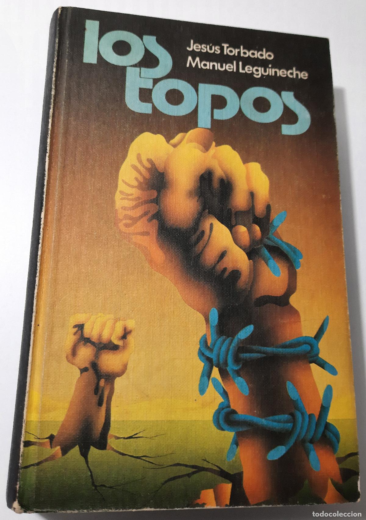 Libros de segunda mano: Los topos - Torbado, Jesus - Foto 1