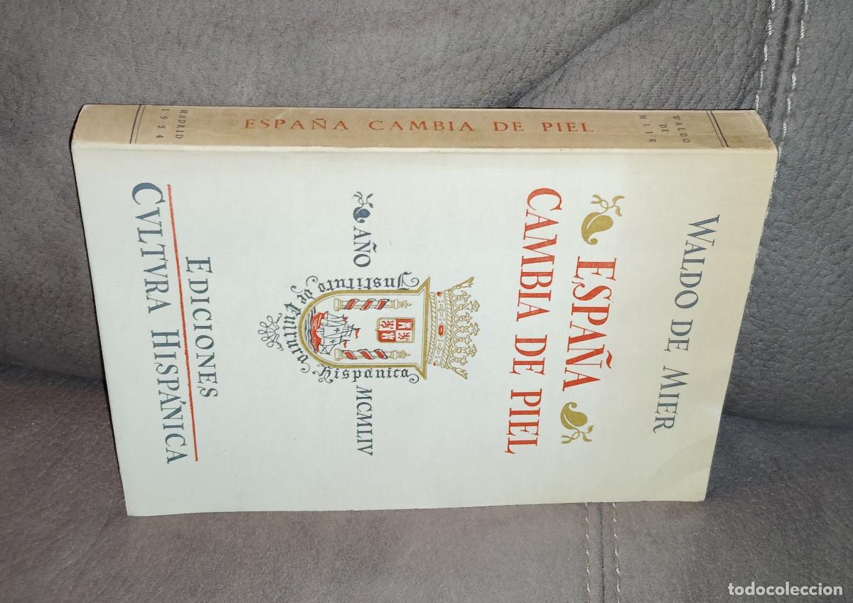 Second hand books: ESPA&Ntilde;A CAMBIA DE PIEL, WALDO DE MIER, Env&iacute;o gratis, INTONSO y FIRMADO