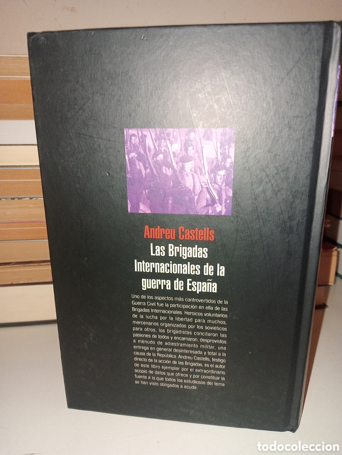 Libros de segunda mano: Las brigadas Internacionales. Andreu Castells - Foto 3