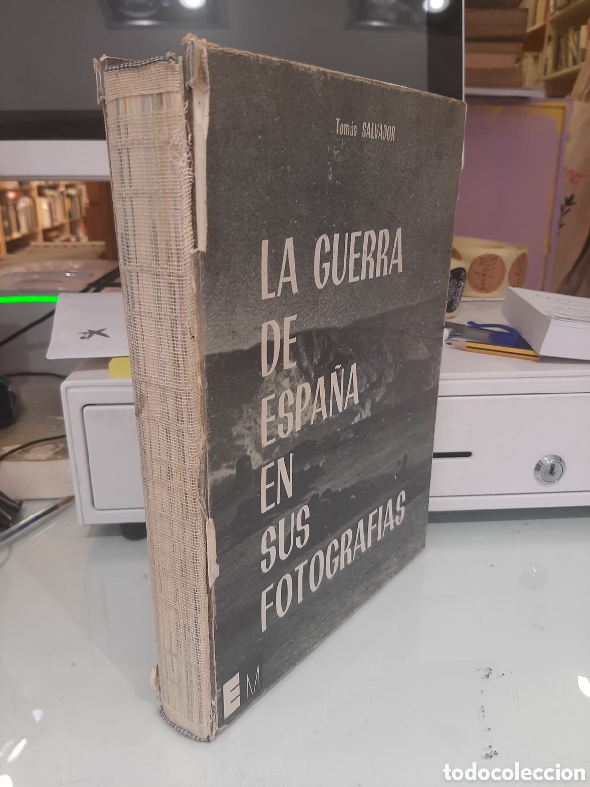 Second hand books: La Guerra de Espa&ntilde;a en sus fotografias - Tomas Salvador