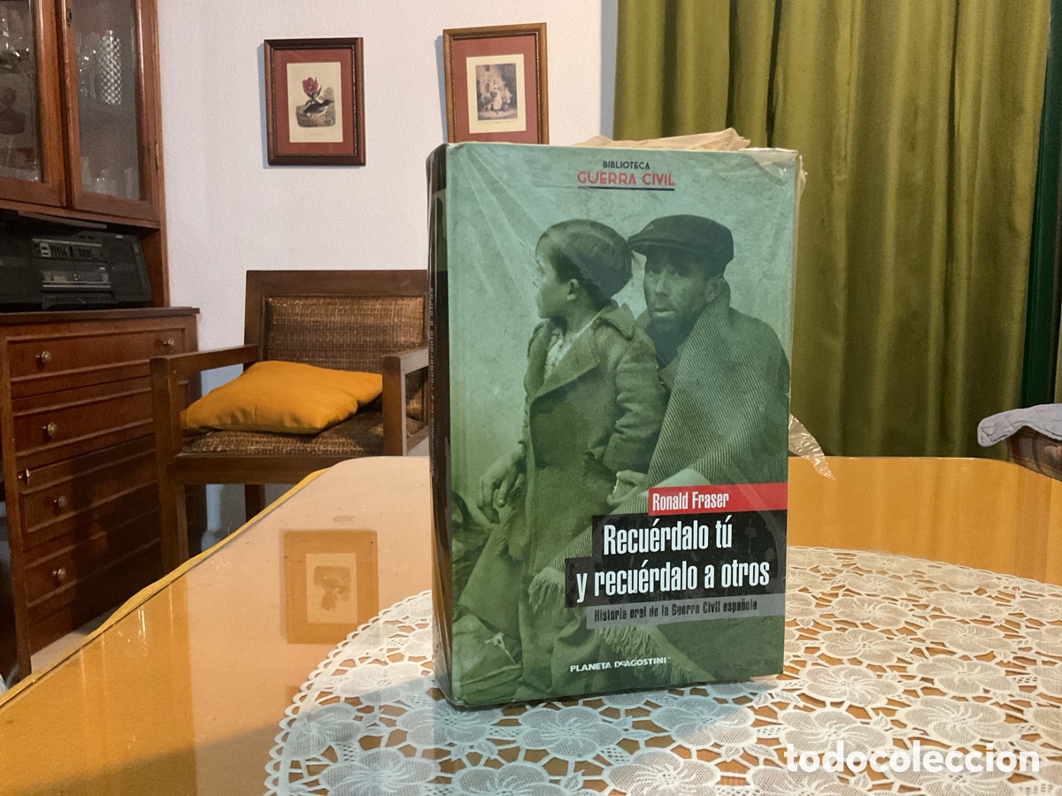 Gebrauchte B&uuml;cher: Recu&eacute;rdalo t&uacute; y recu&eacute;rdalo a otros - Fraser, Ronald. Con precinto deteriorado.