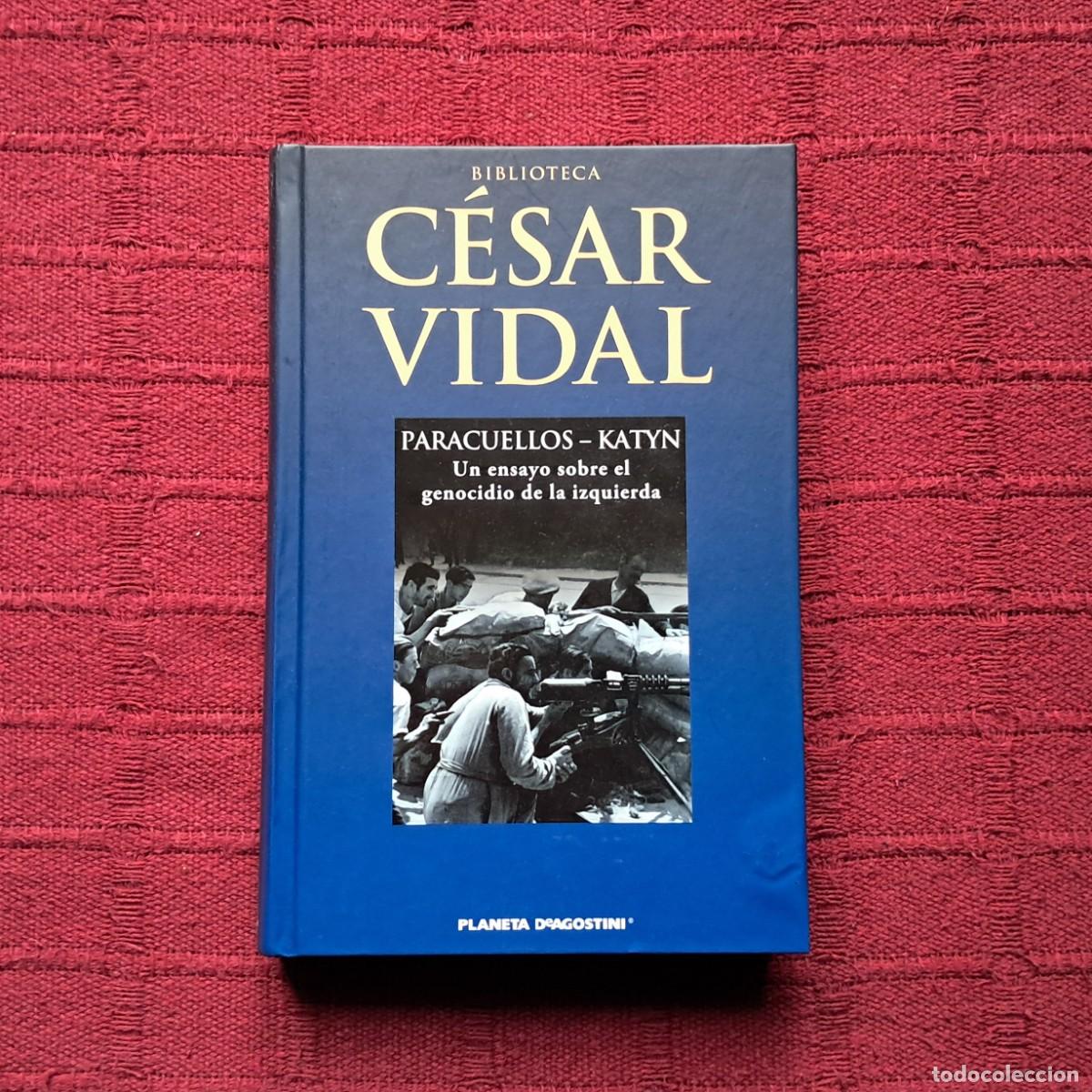 Libros de segunda mano: PARACUELLOS-KATYN - C&Eacute;SAR VIDAL - Foto 1