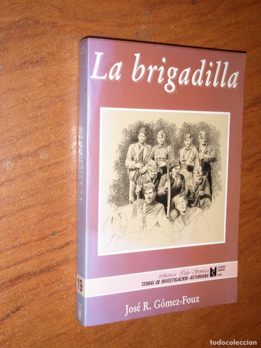 Libros de segunda mano: LIBRO LA BRIGADILLA lomo desocolorido - Foto 2