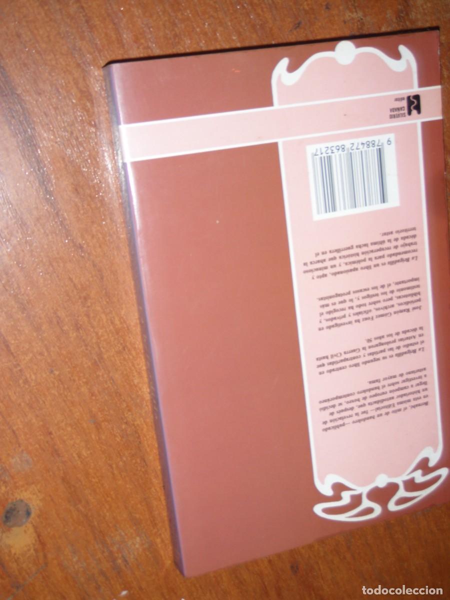 Libros de segunda mano: LIBRO LA BRIGADILLA lomo desocolorido - Foto 3