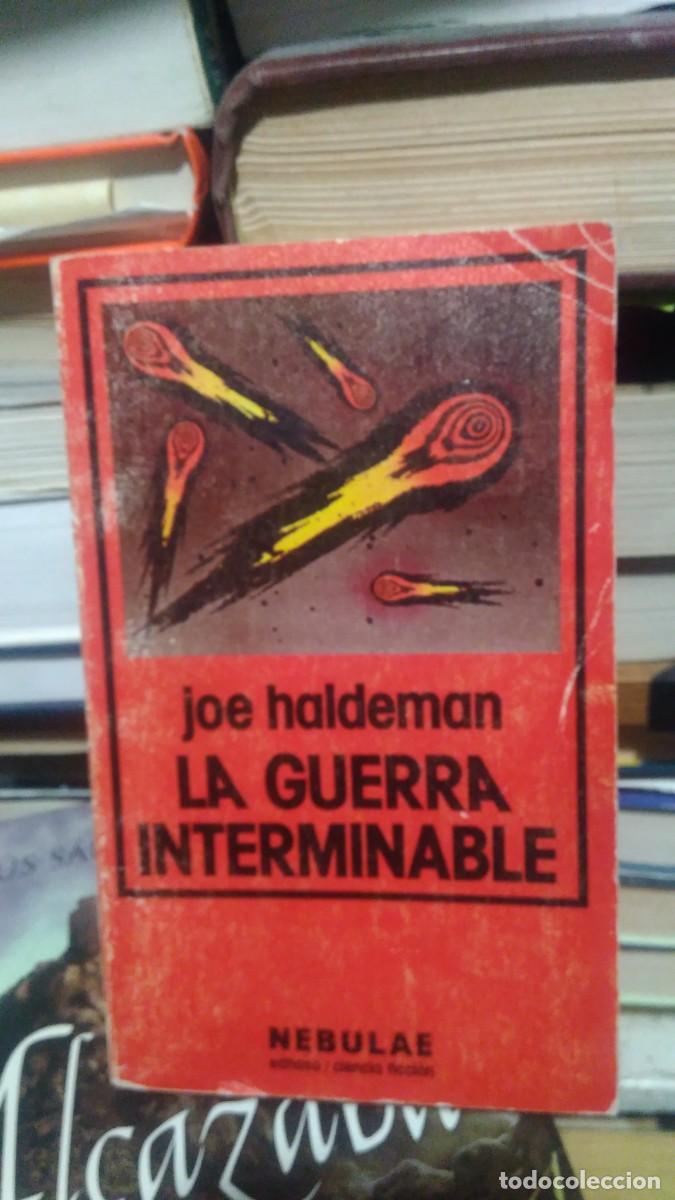 Libros de segunda mano: Joe Haldeman La guerra interminable nebulae - Foto 1