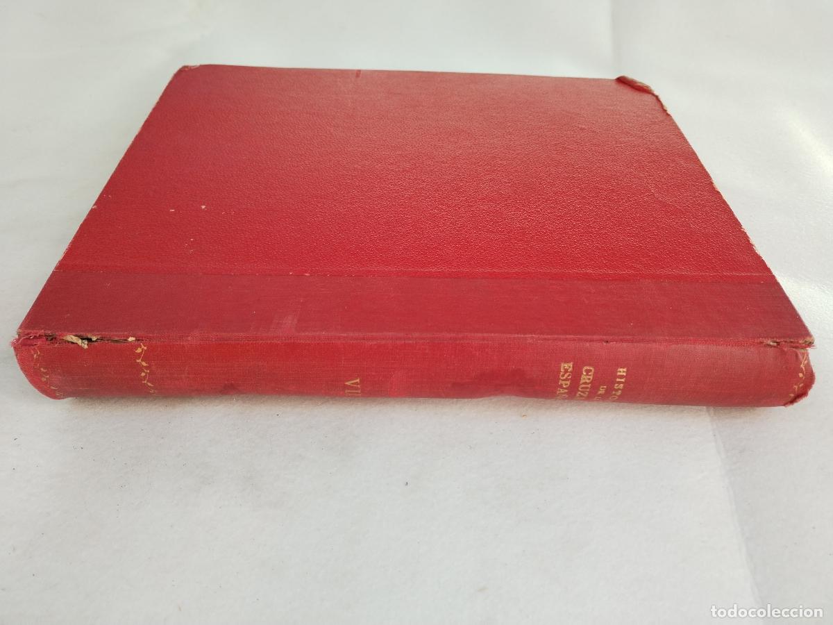 Gebrauchte B&uuml;cher: Historia de la Cruzada Espa&ntilde;ola 1943 volumen s&eacute;ptimo tomo 28