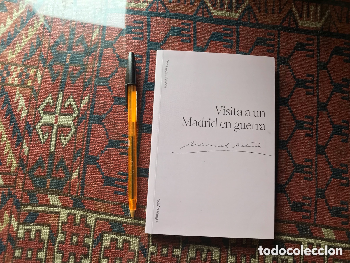 Gebrauchte B&uuml;cher: Visita a un Madrid en guerra. Manuel Aza&ntilde;a. Nota al margen
