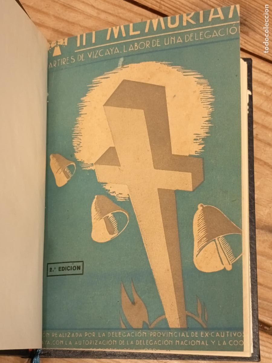 Gebrauchte B&uuml;cher: 1946 - In Memoriam: M&aacute;rtires de Vizcaya. Labor de una Delegaci&oacute;n