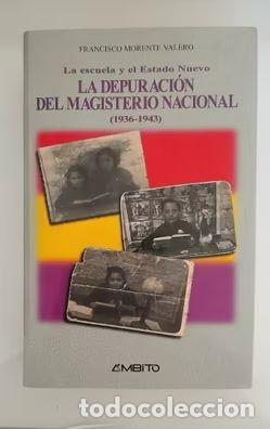Gebrauchte B&uuml;cher: Depuracion magisterio nacional Francisco Morente