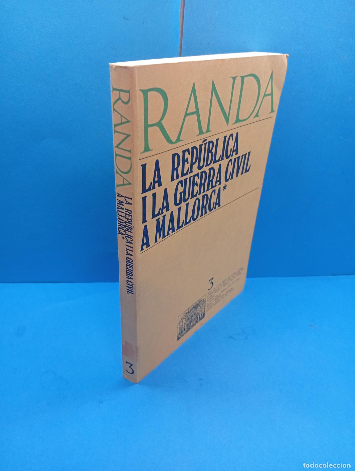 Gebrauchte B&uuml;cher: RANDA. 3. LA REP&Uacute;BLICA I LA GUERRA CIVIL A MALLORCA . - VV.AA.