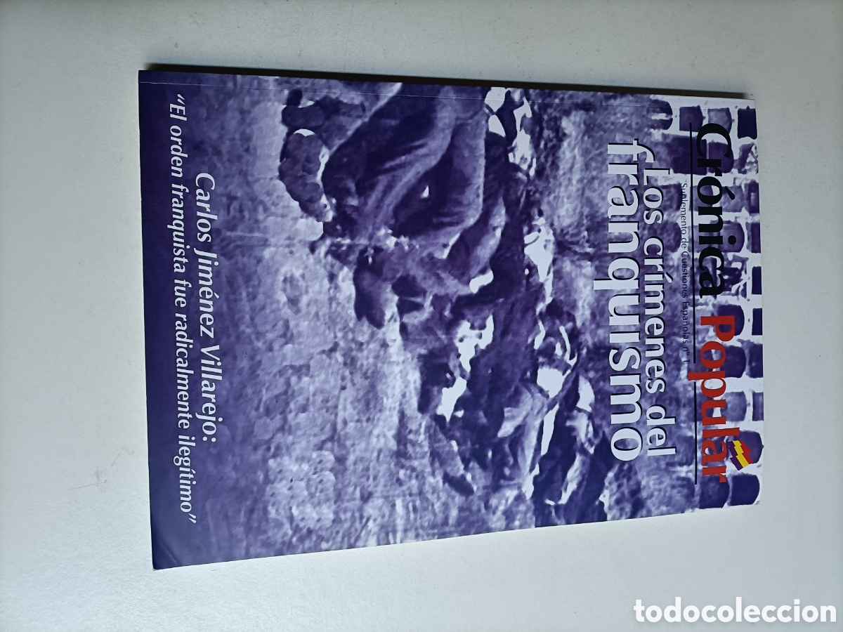 Gebrauchte B&uuml;cher: Los cr&iacute;menes del franquismo. Cr&oacute;nica popular. Suplemento de cuestiones espa&ntilde;olas