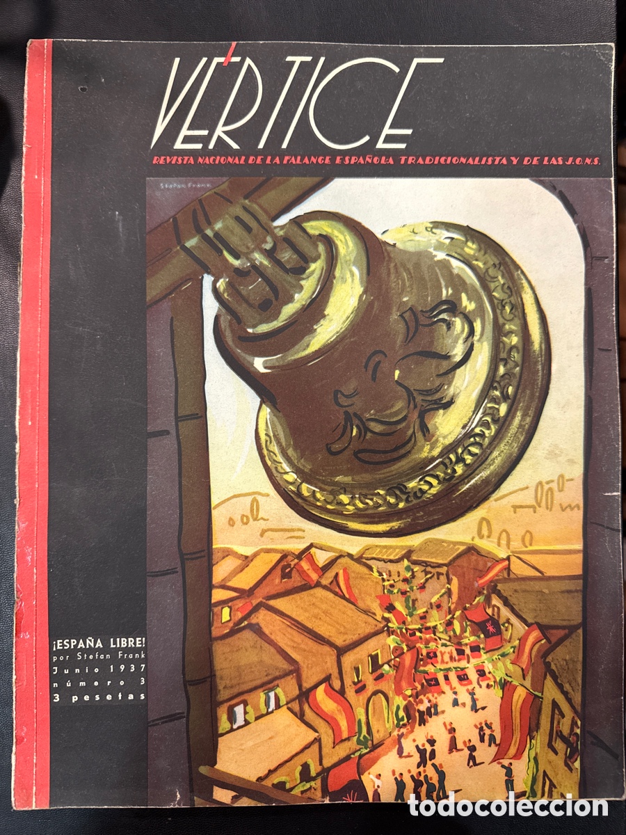 Gebrauchte B&uuml;cher: V&Eacute;RTICE. N&ordm;3, 1937: Revista Nacional de la F.E.T. y de las J.O.N.S.