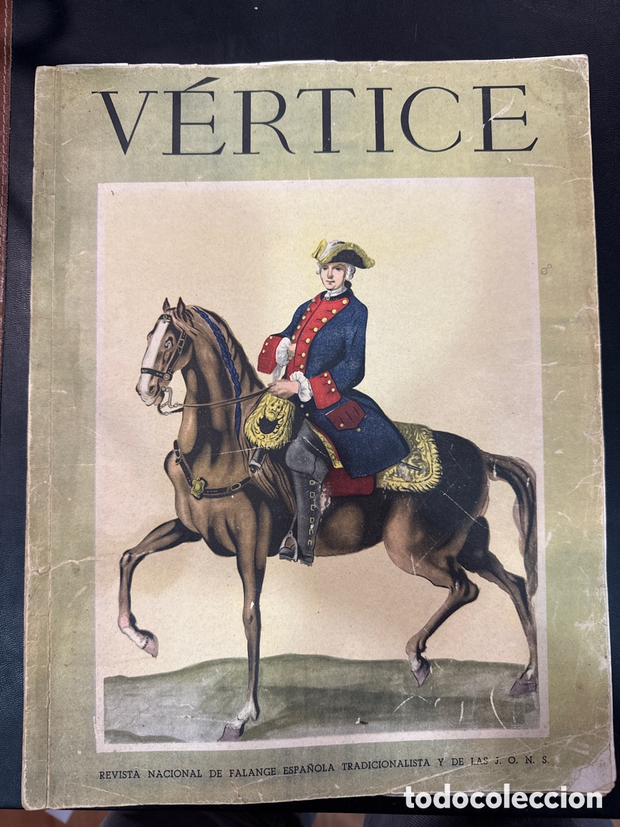Gebrauchte B&uuml;cher: V&Eacute;RTICE. N&ordm;43, 1941: Revista Nacional de Falange Espa&ntilde;ola Tradicionalista y de las J.O.N.S.