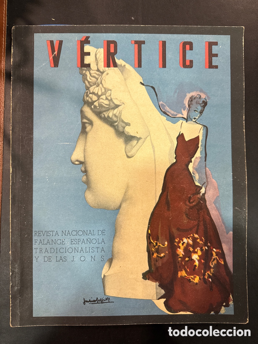 Gebrauchte B&uuml;cher: V&Eacute;RTICE. N&ordm;15, 1938: Revista Espa&ntilde;ola Tradicionalista y de las J.O.N.S.