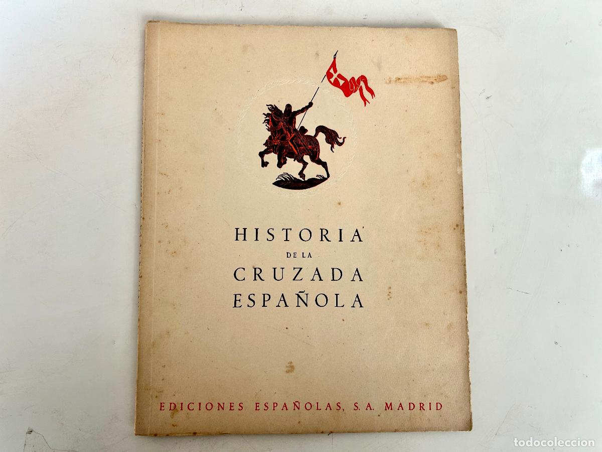 Gebrauchte B&uuml;cher: TOMO XIII-HISTORIA DE LA CRUZADA ESPA&Ntilde;OLA-EDICIONES 1940 - VOLUMEN III-TRES 3 13 - LIBRO