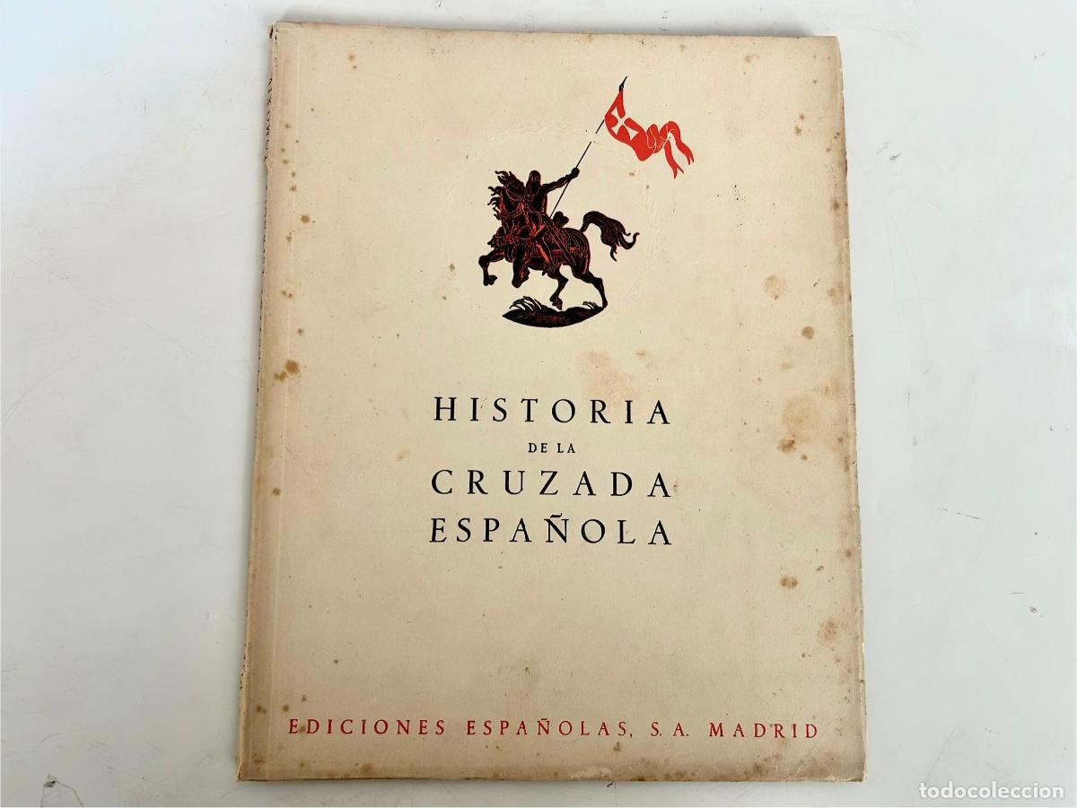 Gebrauchte B&uuml;cher: TOMO XIV-HISTORIA DE LA CRUZADA ESPA&Ntilde;OLA-EDICIONES 1941 - VOLUMEN IV-CUATRO 4 14 - LIBRO