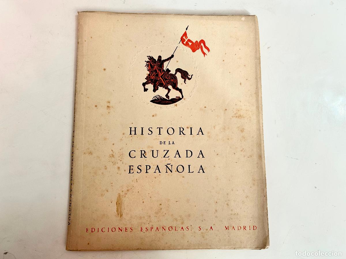 Gebrauchte B&uuml;cher: TOMO XXI-HISTORIA DE LA CRUZADA ESPA&Ntilde;OLA-EDICIONES 1942 - VOLUMEN V-CINCO 5 21 - LIBRO