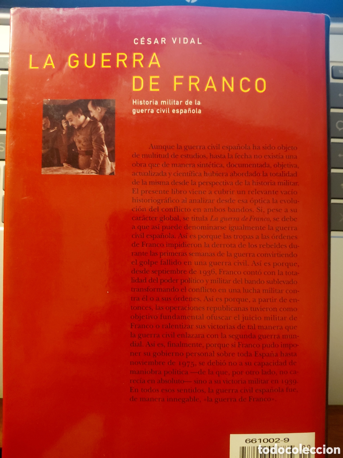 Libros de segunda mano: La guerra de Franco, C&eacute;sar Vidal - Foto 5