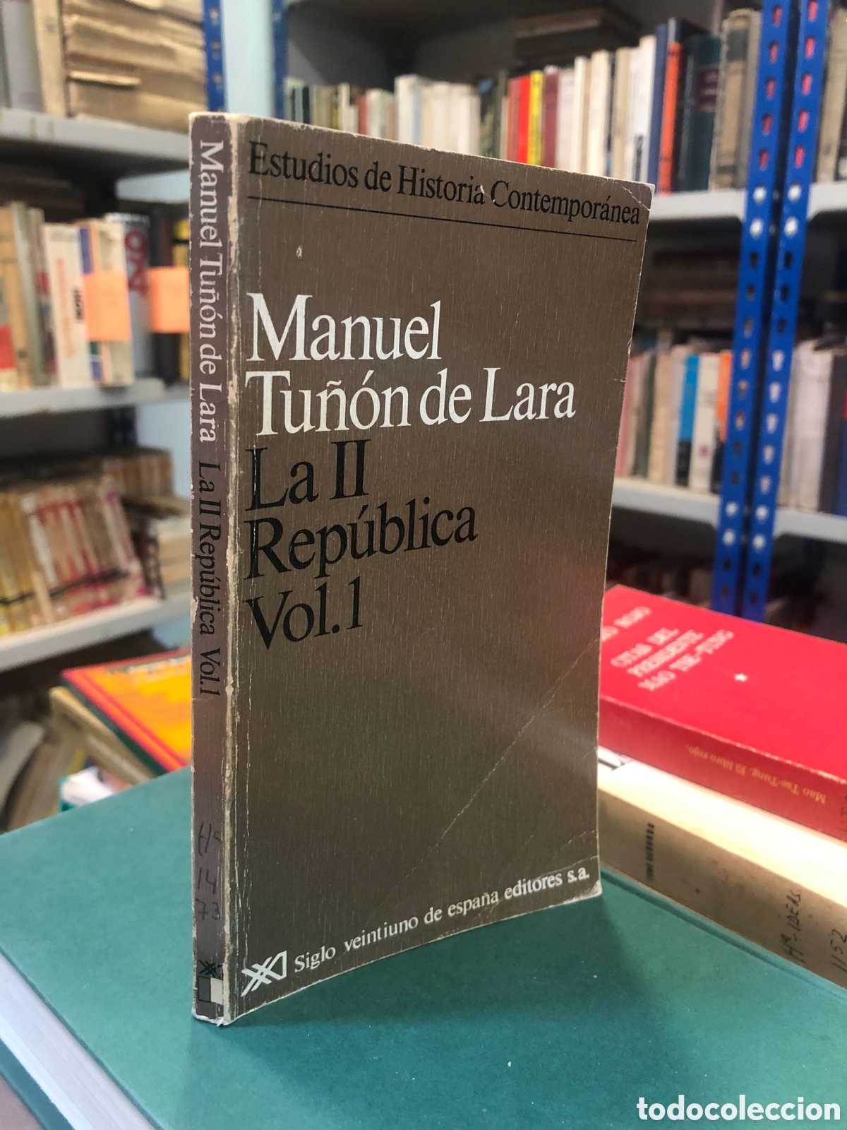 Gebrauchte B&uuml;cher: La II Rep&uacute;blica, Vol. 1 - Manuel Tu&ntilde;&oacute;n de Lara