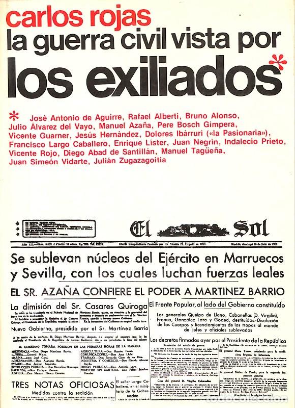 Libros de segunda mano: La guerra civil vista por los exiliados - Rojas, Carlos - Editorial Planeta - 1975, 2&ordf; ed.