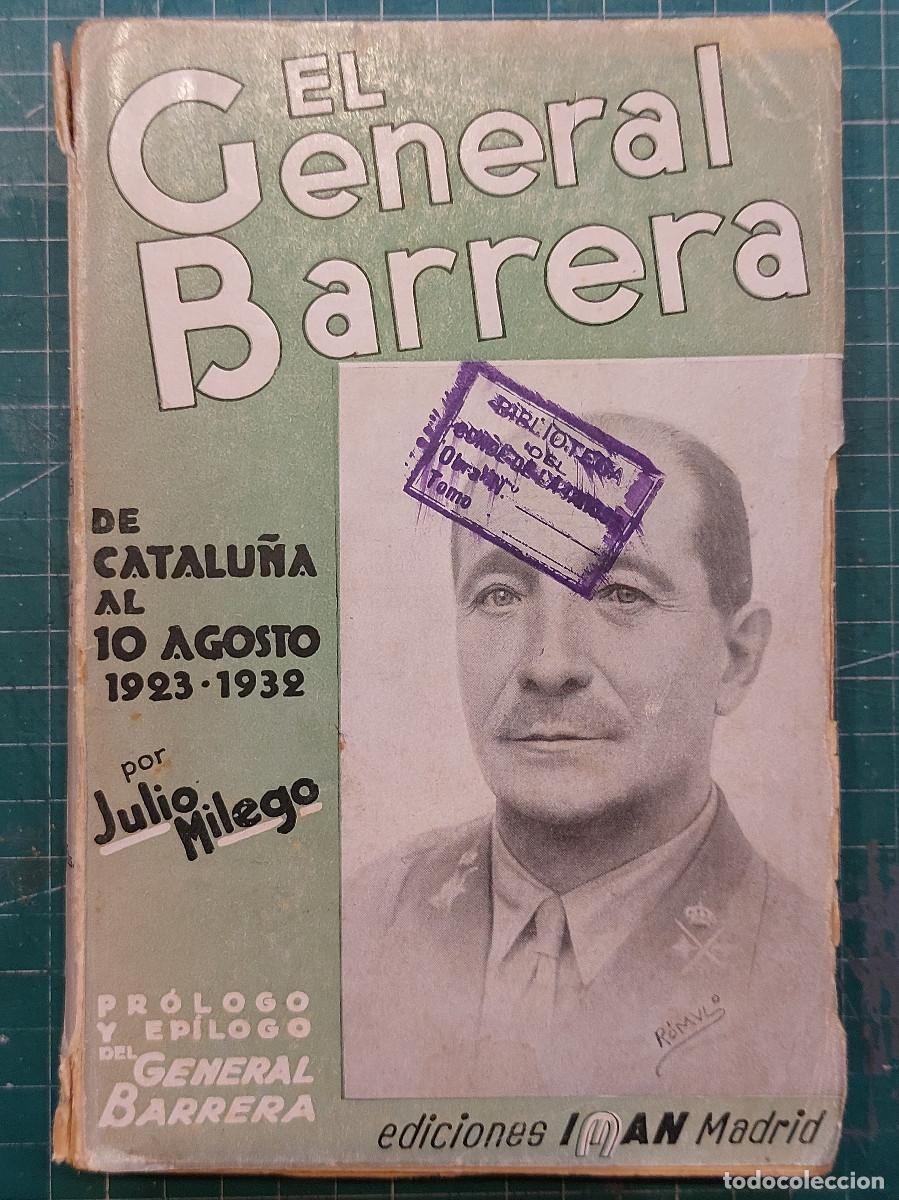 Libros de segunda mano: EL GENERAL BARRERA MADRID 1936 - Foto 1