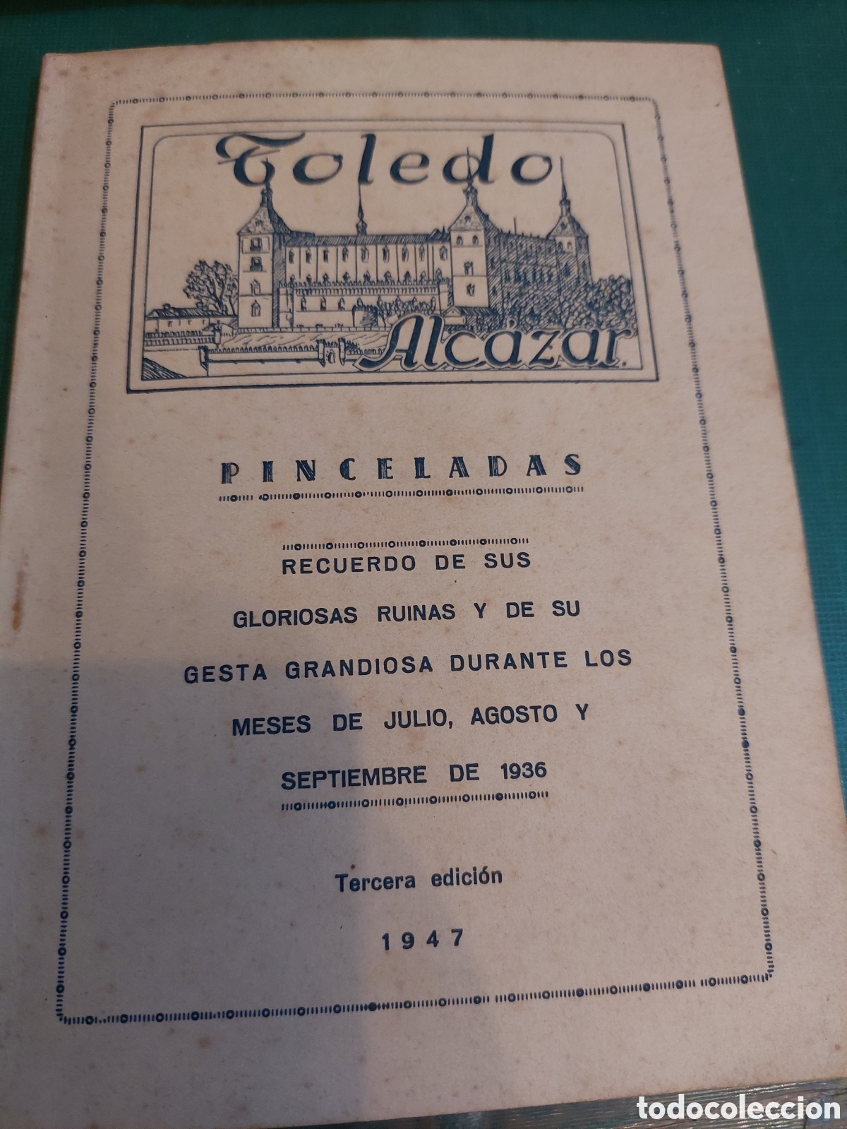 Gebrauchte B&uuml;cher: Toledo alc&aacute;zar pinceladas 1947 48 p&aacute;ginas