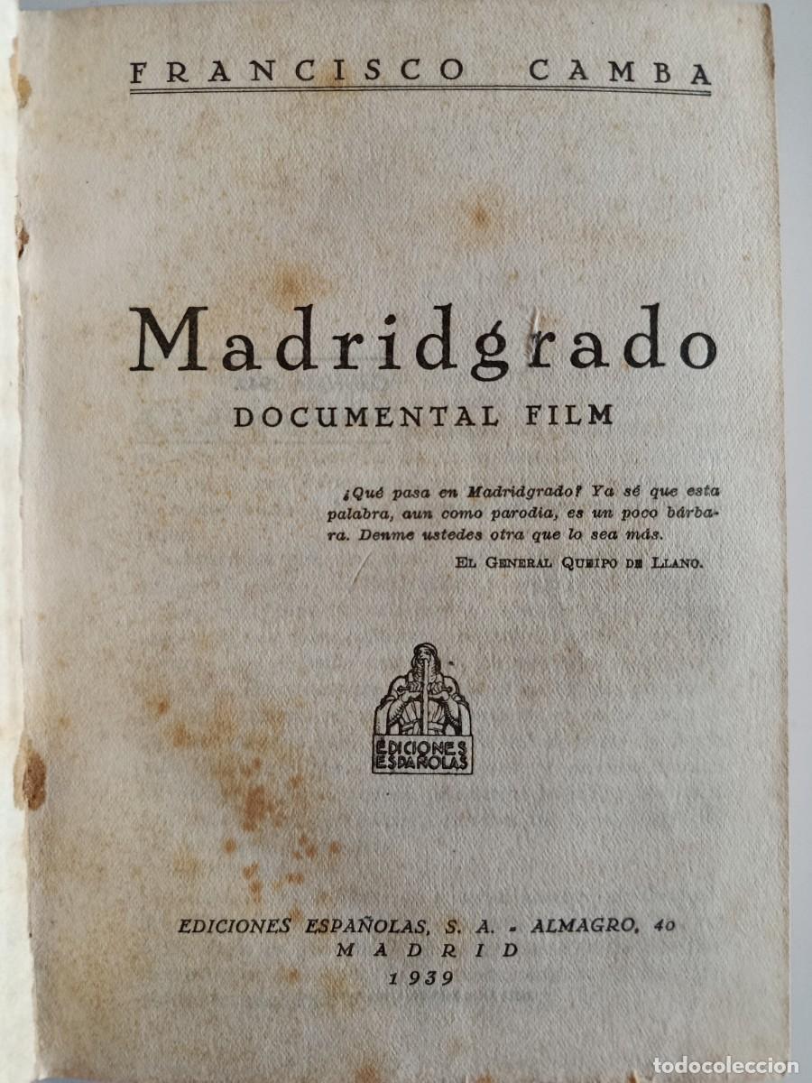 Libros de segunda mano: FRANCISCO CAMBA. MADRIDGRADO. EDICIONES ESPA&Ntilde;OLAS. 1939 - Foto 2